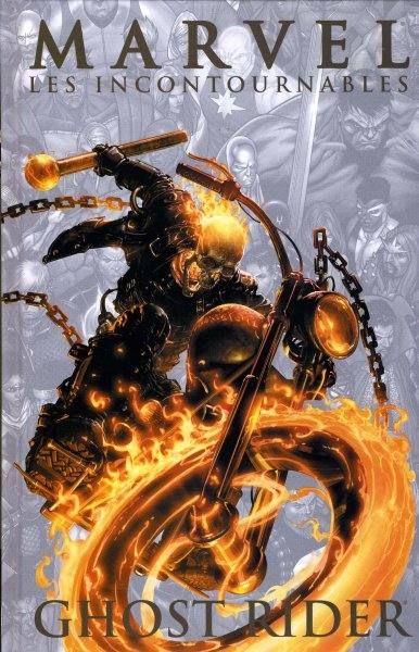 [COMICS] Marvel (Les incontournables) n° 10 : Ghost Rider