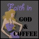 Faith in God & Coffee