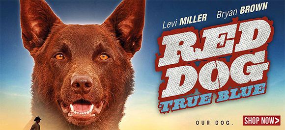 Get The Sequel Red Dog True Blue Here!